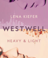 Lena Kiefer - Westwell, Heavy & Light - OHLALA! merceria - Tessuti e filati  colorati per anime ribelli