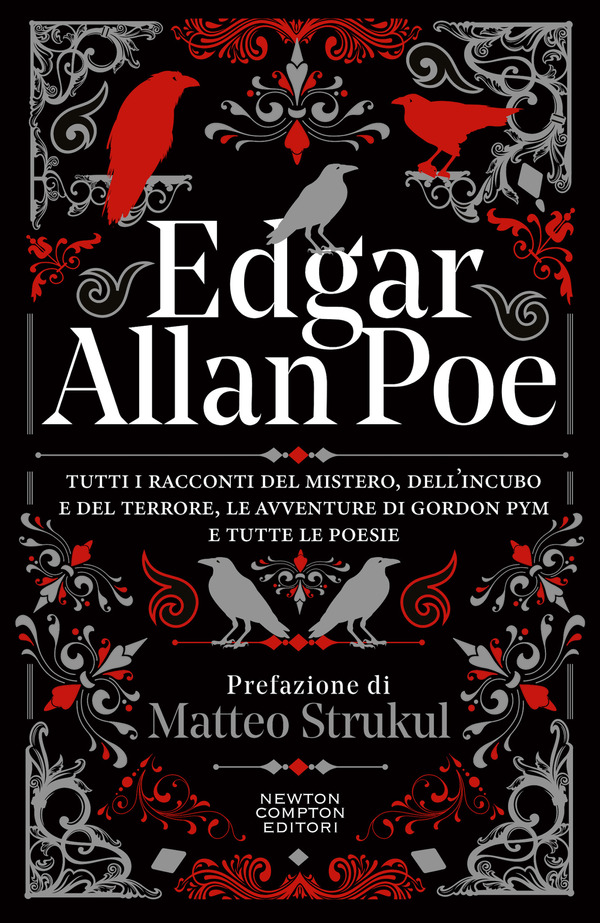 Edgar Allan Poe Tutti I Racconti Del Mistero Dell Incubo E Del Terrore Le Avventure Di